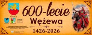 Aktywna Wieś – wspiera 600- lecie Wężewa